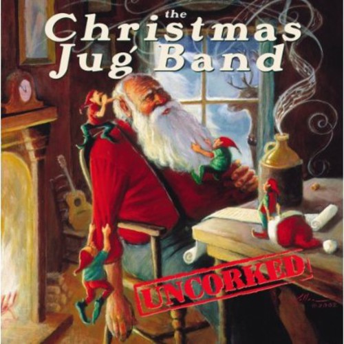 Christmas Jug Band - Uncorked [CD]