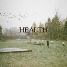 Medium Build - Health (Ep) [LP] Vinyl Record