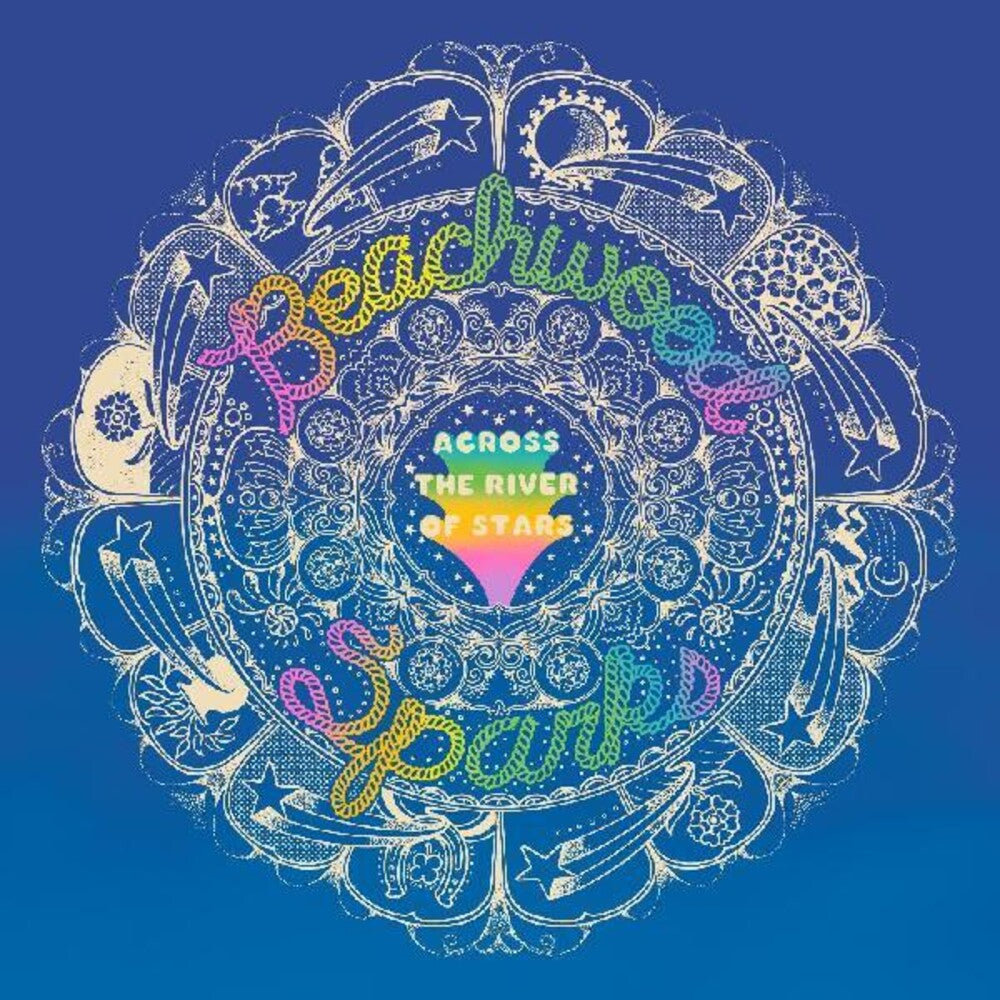 Beachwood Sparks - Across The River Of Stars (Bonus Tracks) [Digipak]