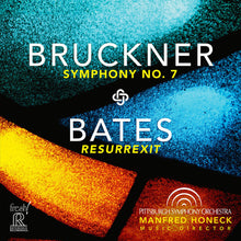 Bruckner / Bates / Pittsburgh Symphony Orchestra - Symphony No. 7 Bates: Resurrexit (Hybr) [CD]