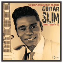 the album cover for Guitar Slim - Things I Used To Do: The Complete Specialty Releas