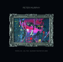Peter Murphy - Peter Live Volume Two: Blender Theatre Nyc 2008 Music CD