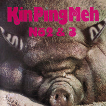 the album cover for Kin Ping Meh - No. 2 & 3