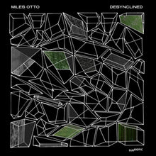 the album cover for Miles Otto - Desynclined (Uk)