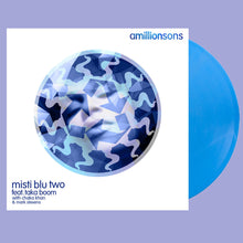 Amillionsons - Misti Blu Two (Blue) [Colored Vinyl]