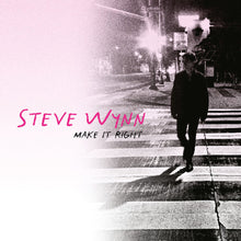 the album cover for Steve Wynn - Make It Right [Clear Vinyl]