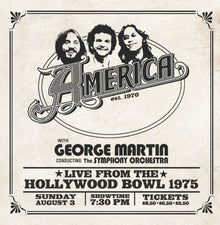 America - America: Live At The Hollywood Bowl 1975 [Remastered]