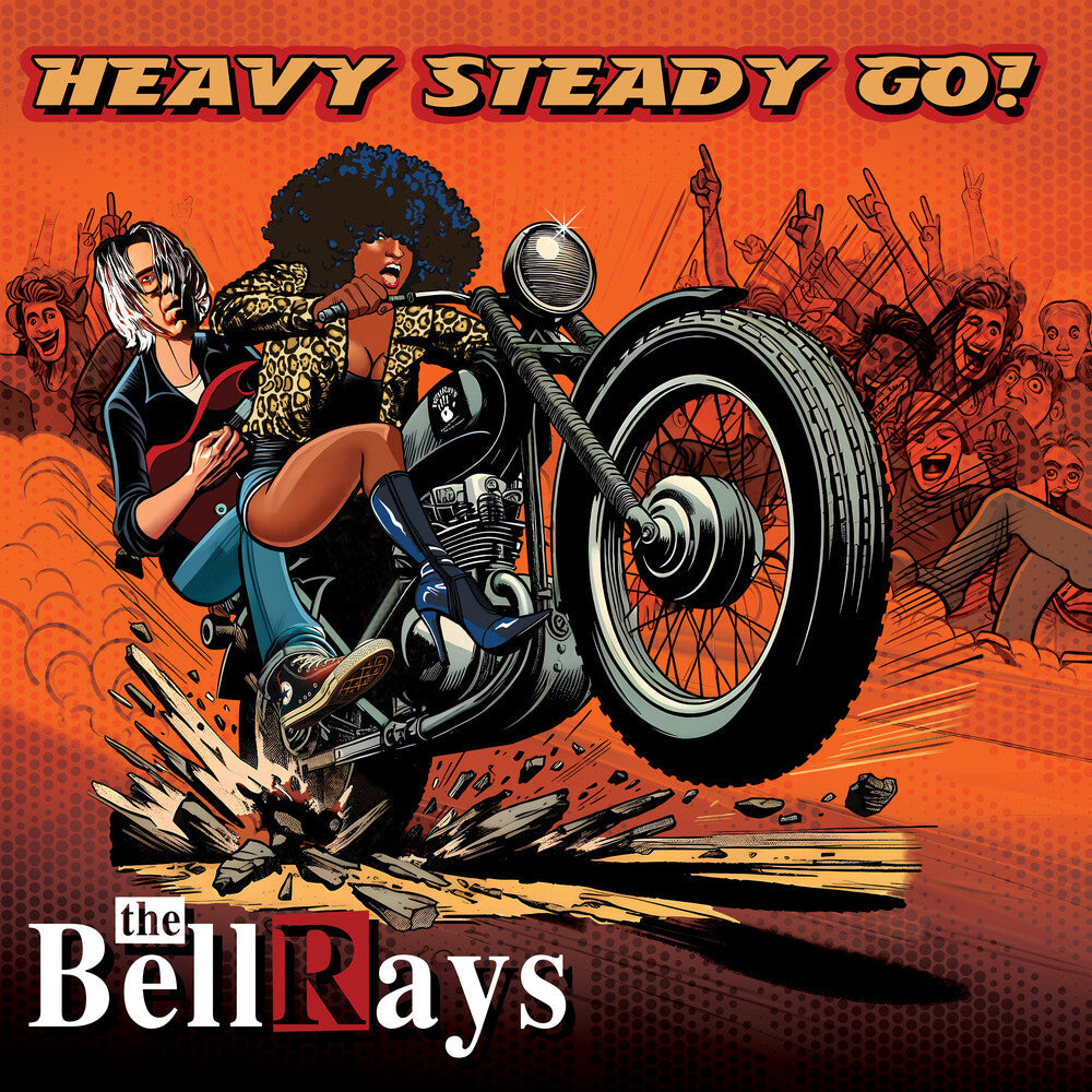 Bellrays - Heavy Steady Go [CD]