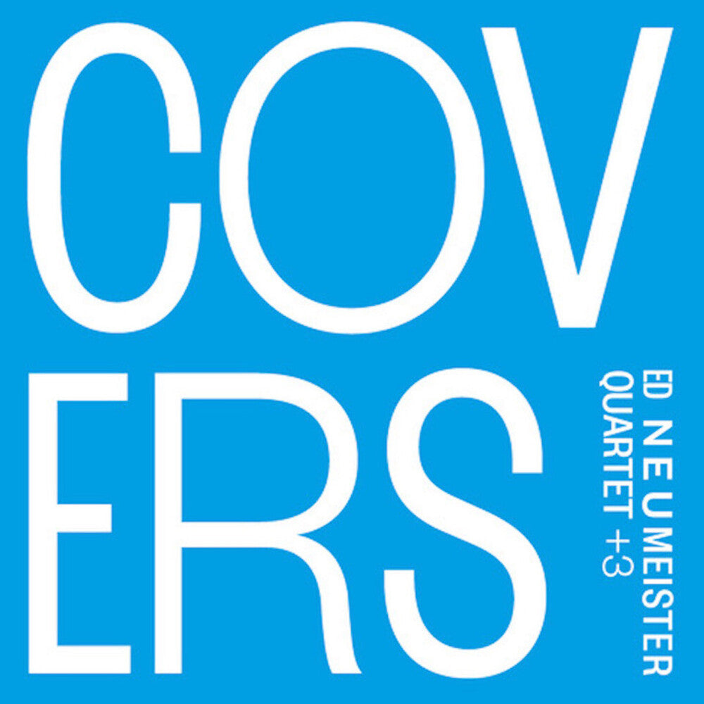 Ed Neumeister - Covers [Digipak]