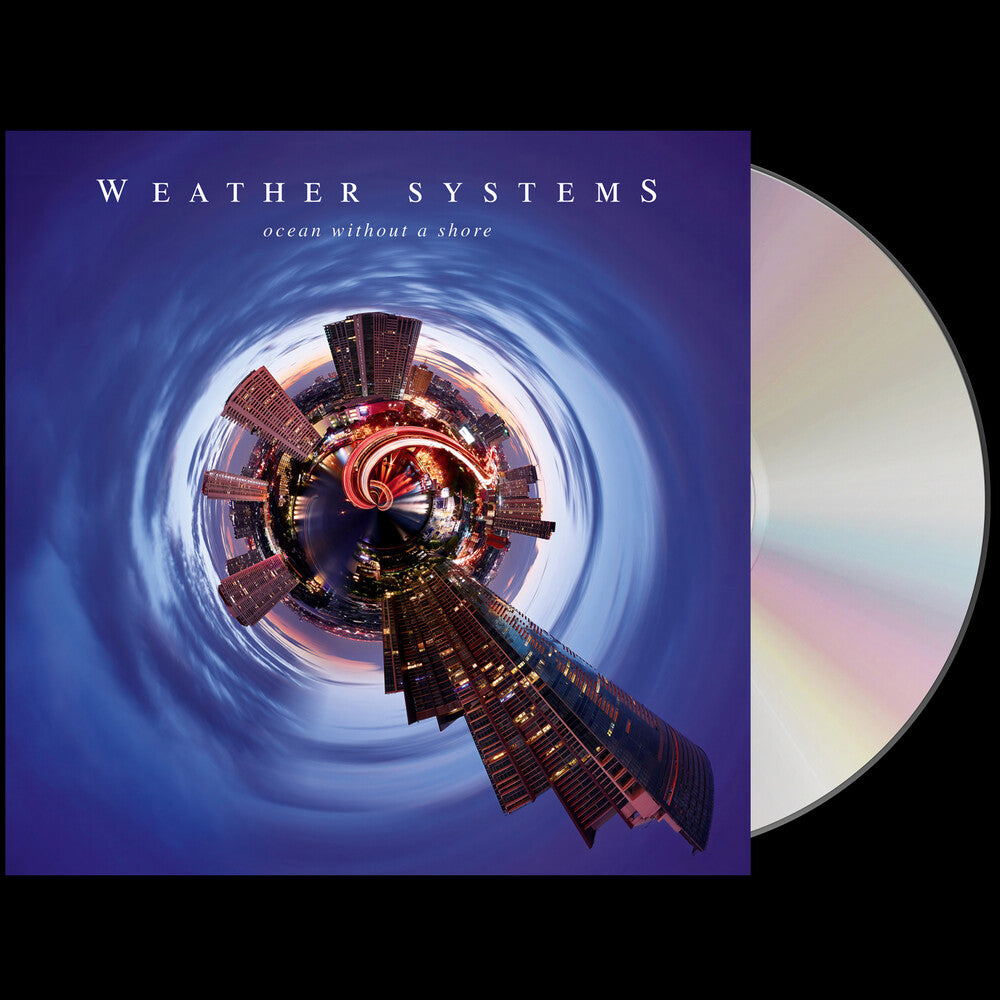 the album cover for Weather Systems - Ocean Without A Shore