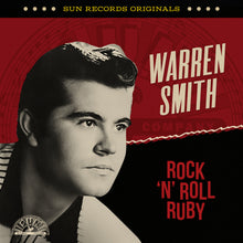 the album cover for Smith, Warren - Sun Records Originals: Rock 'n' Roll Ruby