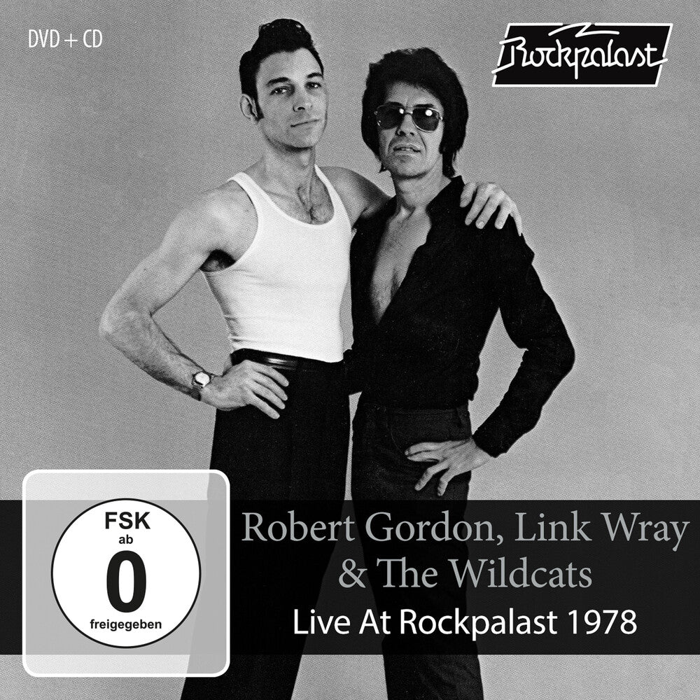 the album cover for Robert Gordon  / Link Wray / Wildcats - Live At Rockpalast 1978