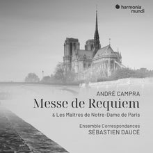 the album cover for Sebastien Dauce  / Ensemble Correspondances - Andre Campra Messe De Requiem