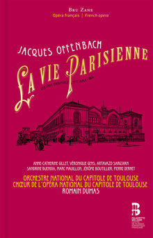 the album cover for Offenbach / Derhet / Boutillier - La Vie Parisienne (Original Version)