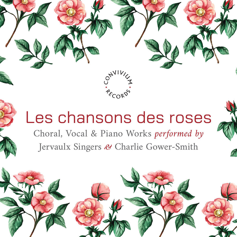 Bernstein / Dove / Lauridsen - Les Chansons Des Roses [CD]