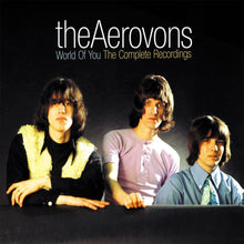 the album cover for Aerovons - World Of You: The Complete Recordings (Uk)