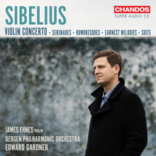 the album cover for Sibelius / Ehnes / Bergen Philharmonic Orchestra - Works For Violin & Orchestra (Hybr)