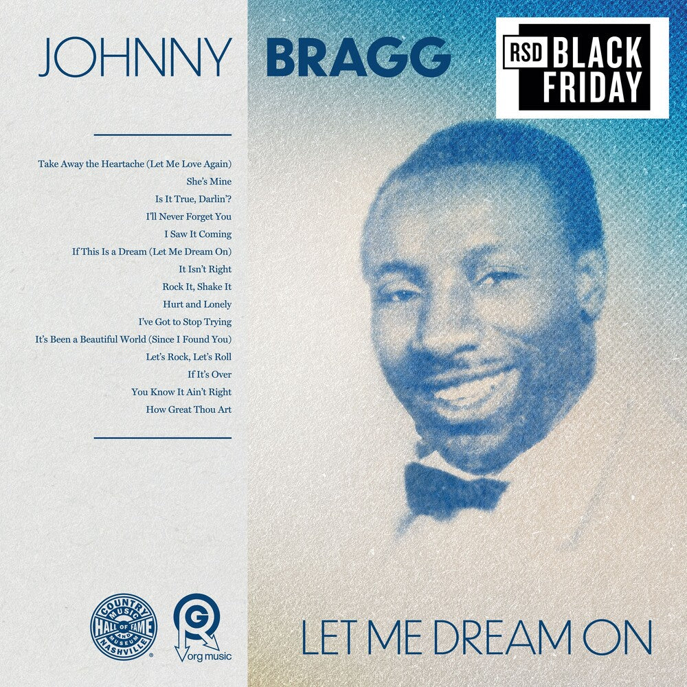 the album cover for Johnny Bragg - Let Me Dream On (Rsd) [Record Store Day] [RSD Black Friday 2024]
