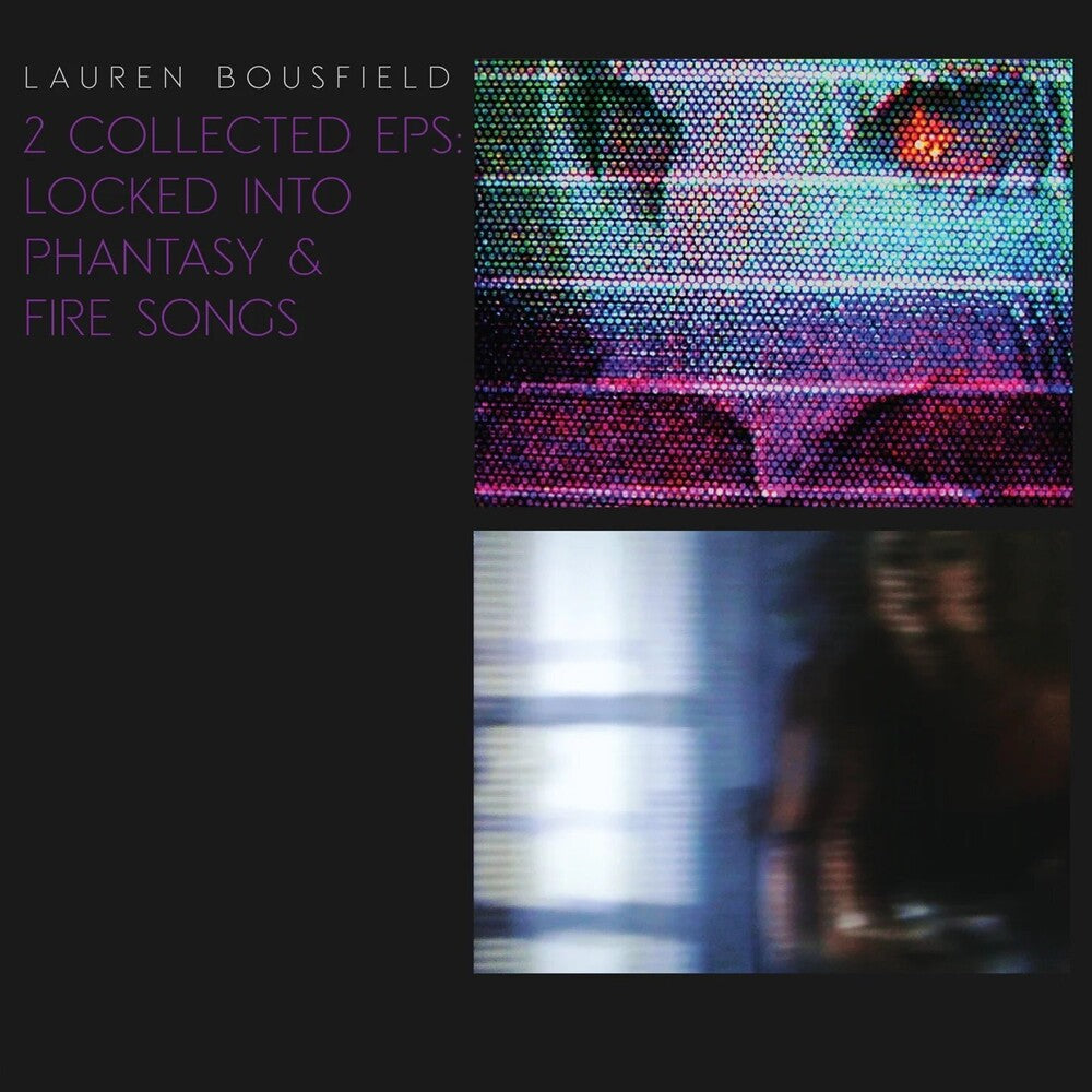 the album cover for Lauren Bousfield - Locked Into Phantasy / Fire Songs