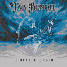 Tab Benoit - I Hear Thunder [CD]