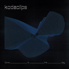 the album cover for Kodaclips - Gone Is The Day (Uk)