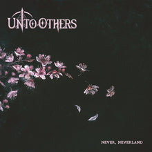 the album cover for Unto Others - Never Neverland [CD]
