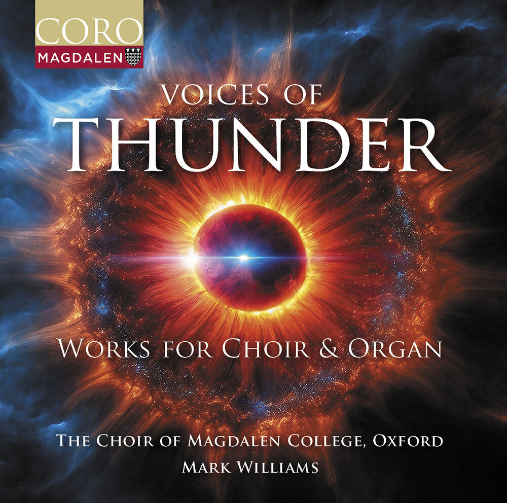 Boyle / Dove / Oxford The Choir Of Magdalen Coll - Voices Of Thunder - Music For Choir & Organ [CD]