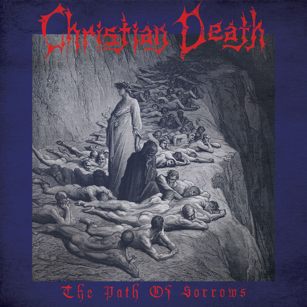 the album cover for Christian Death - Path Of Sorrows [Reissue]