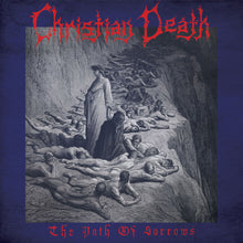 the album cover for Christian Death - Path Of Sorrows [Reissue]