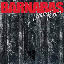 Barnabas - Little Foxes [CD]