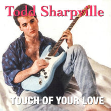 the album cover for Sharpville, Todd - Touch of Your Love