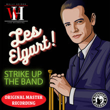 the album cover for Elgart, Les - Strike Up the Band - The Wally Heider Recordings