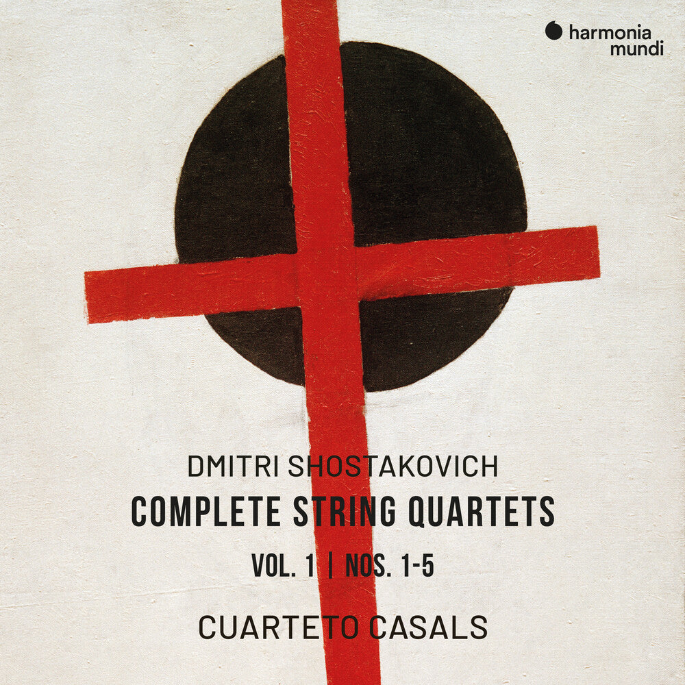 the album cover for Cuarteto Casals - Shostakovich Complete String Quartets Vol. 1
