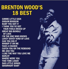 Brenton Wood - Brenton Wood's 18 Best Music CD