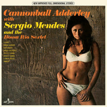 Cannonball Adderley  / Mendes,Sergio - & The Bossa Rio Sextet (Bonus Tracks) [Limited Edition] [180 Gram] Vinyl Record