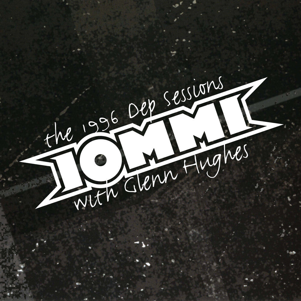 Tony Iommi - 1996 Dep Sessions (With Glenn Hughes) [CD]