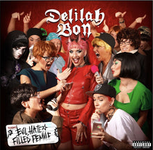 the album cover for Delilah Bon - Evil, Hate Filled Female