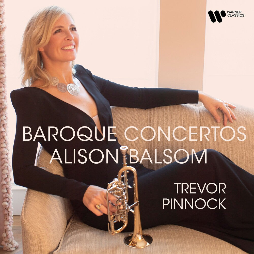Alison Balsom  / Pinnock,Trevor - Baroque Concertos [CD]