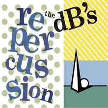 the album cover for Db's - Repercussion (2024 Remaster)