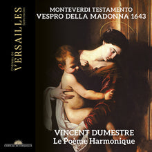 the album cover for Monteverdi / Dumestre / Le Poeme Harmonique - Testamento - Vespro Della Madonna 1643