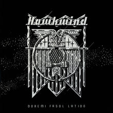 the album cover for Hawkwind - Doremi Fasol Latido - Remastered & Expanded (Exp)