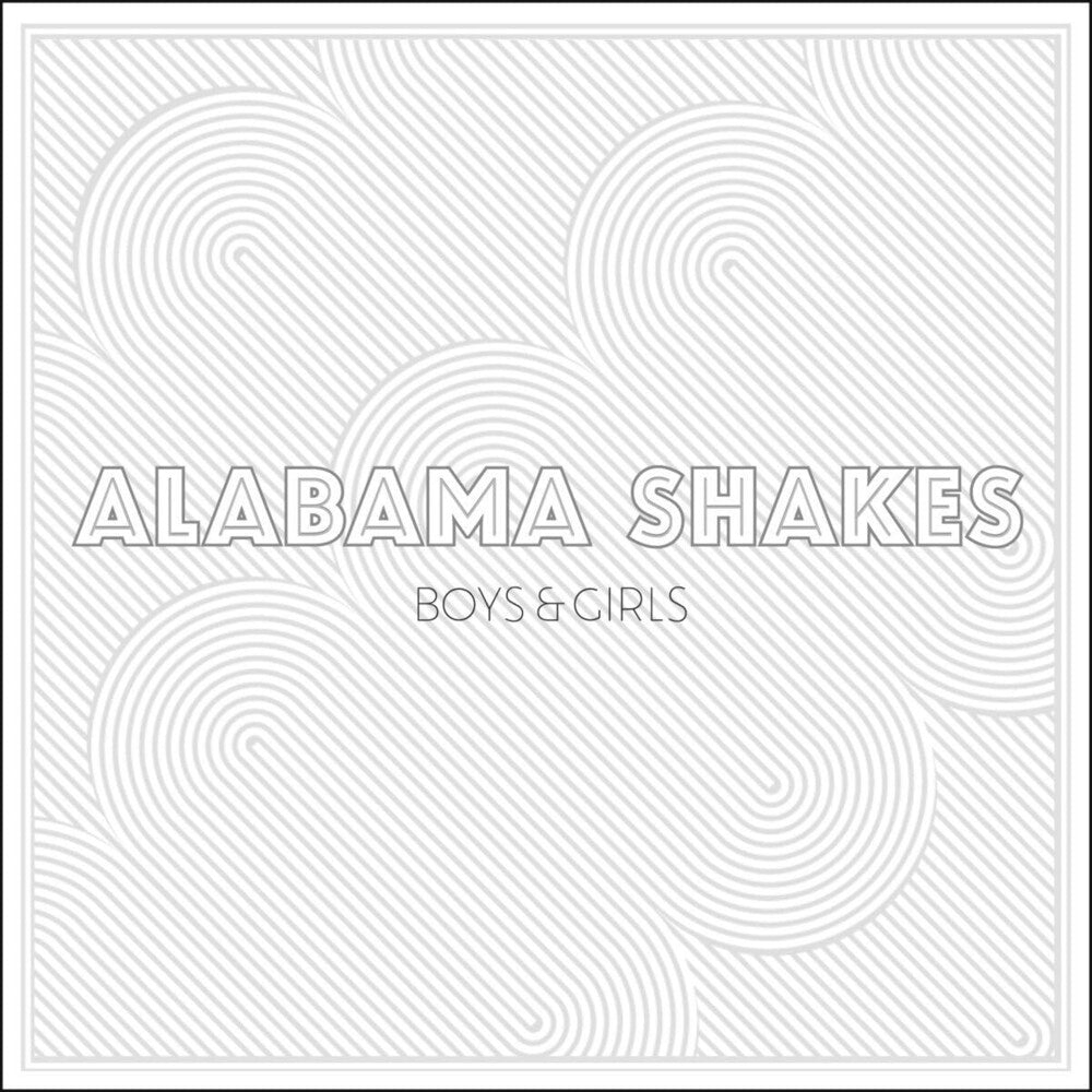 Alabama Shakes - Boys & Girls [LP] Vinyl Record