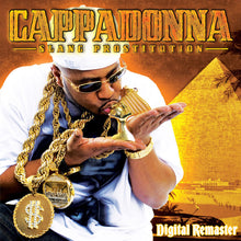 the album cover for Cappadonna - Slang Prostitution (Digital Remaster)