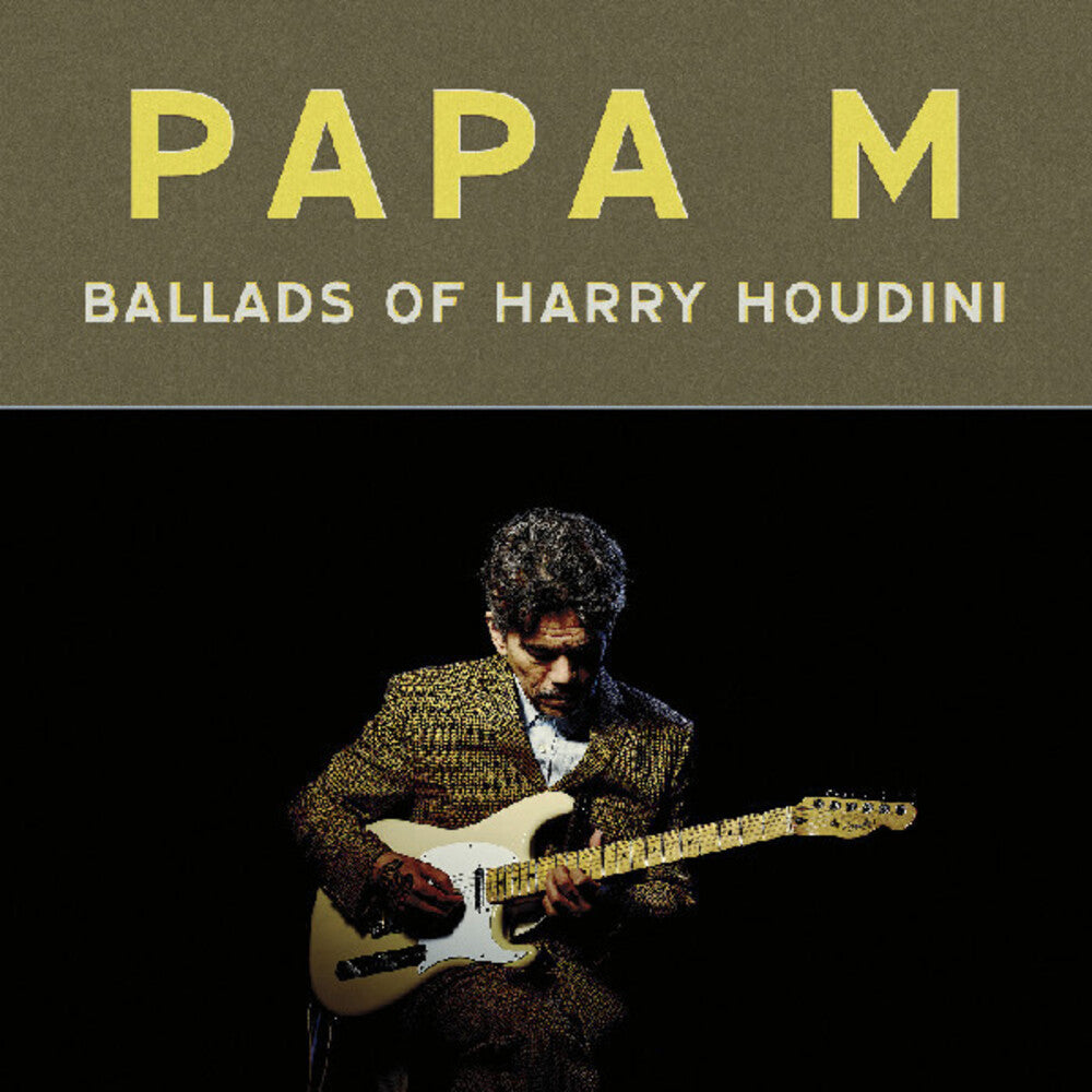 the album cover for Papa M - Ballads Of Harry Houdini [Colored Vinyl] (Org) (Post)
