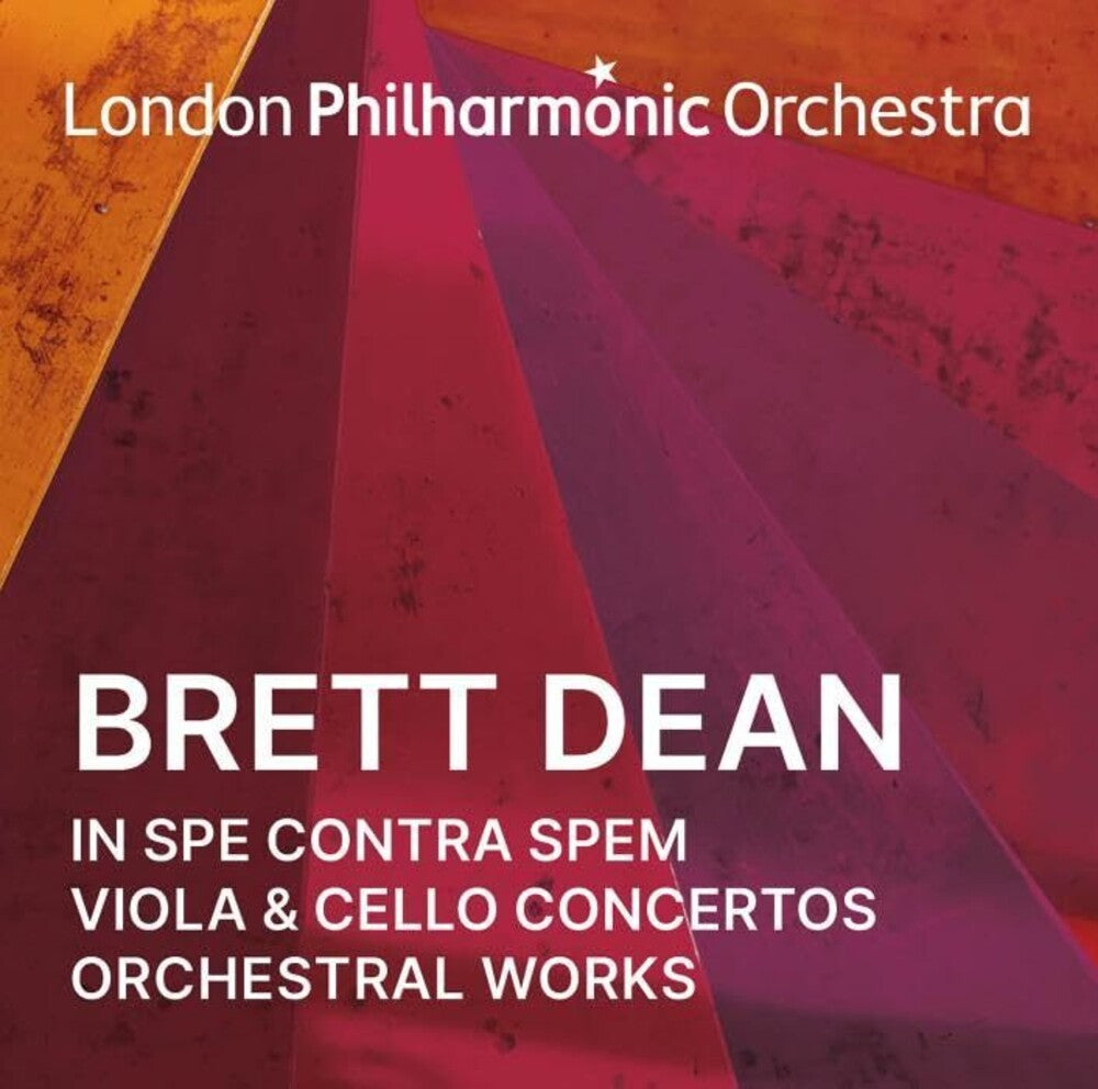 the album cover for London Philharmonic Orchestra - Brett Dean: In Spe Contra Spem Viola & Cello