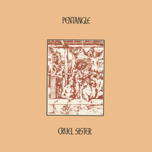 the album cover for Pentangle - Cruel Sister [Colored Vinyl] (Gate)