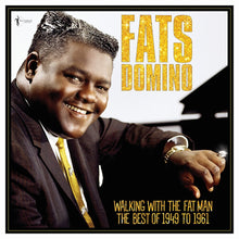 the album cover for Unknown Artist - Walking With The Fat Man: Best Of 1949-61
