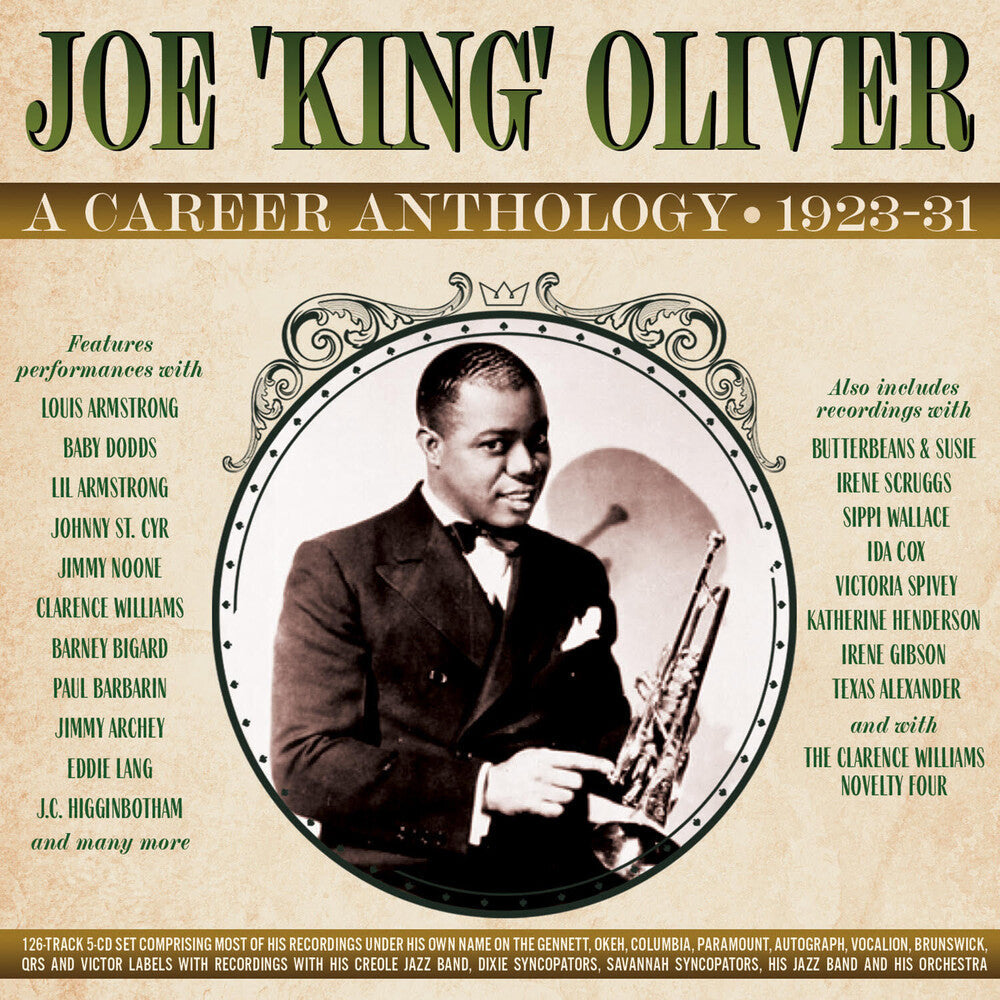 Oliver, Joe - A Career Anthology 1923-31 [CD]