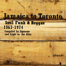 Jamaica to Toronto: Soul Funk & Reggae / Various - Jamaica to Toronto: Soul, Funk & Reggae 1967-1974 (Various Artists) [LP] Vinyl Record
