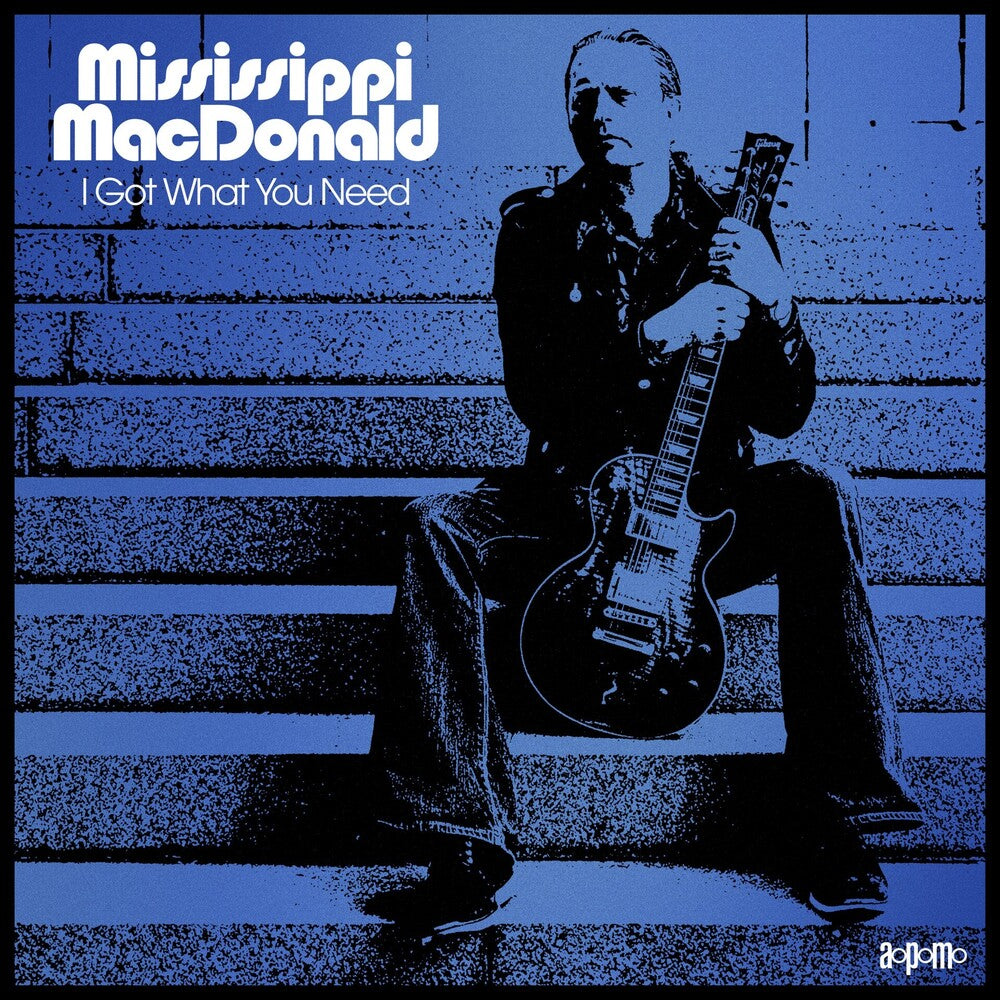 the album cover for Macdonald, Mississippi - I Got What You Need